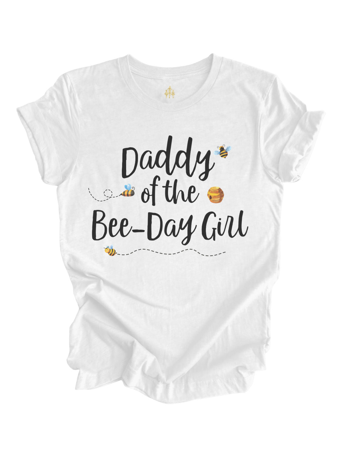 Daddy of the Bee-Day Girl Bumble Bee Birthday Shirt in White