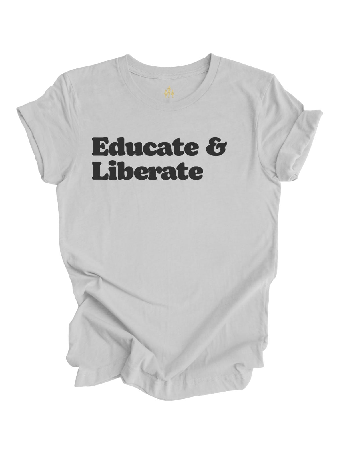 Educate & Liberate Women's History Month Shirt – Athletic Gray