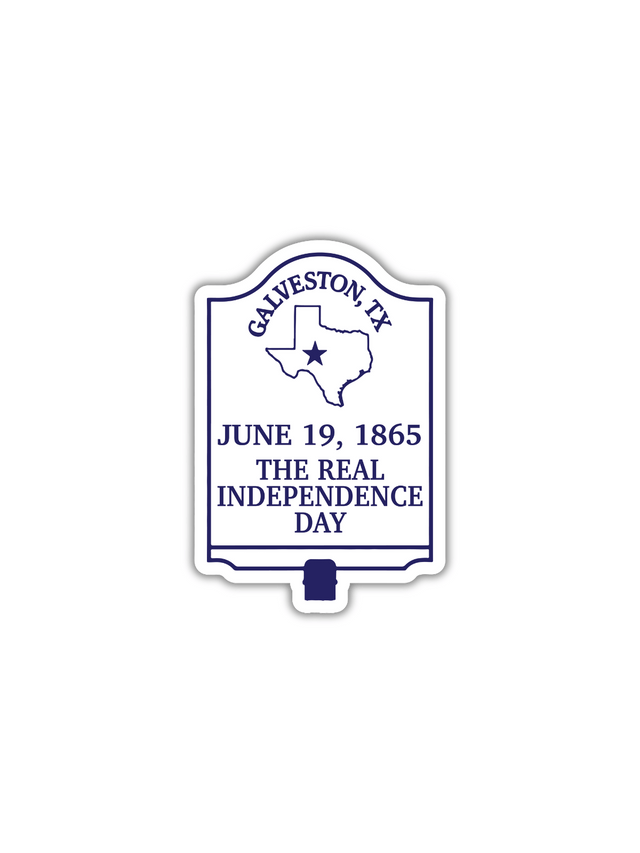 Juneteenth Texas history sticker featuring Galveston, TX and June 19, 1865 text