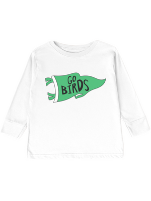 A white long-sleeve t-shirt with a green pennant graphic on the chest that reads 'GO BIRDS' in black text, displayed flat against a white background.