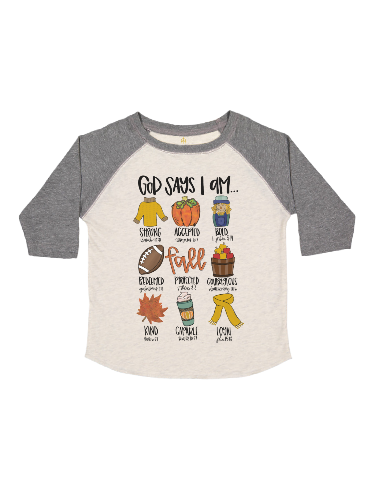 God Says I Am Kids Inspiring Fall Shirt