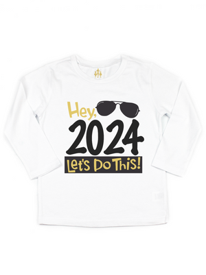 Hey 2024, Let's Do This Kids New Year Shirt