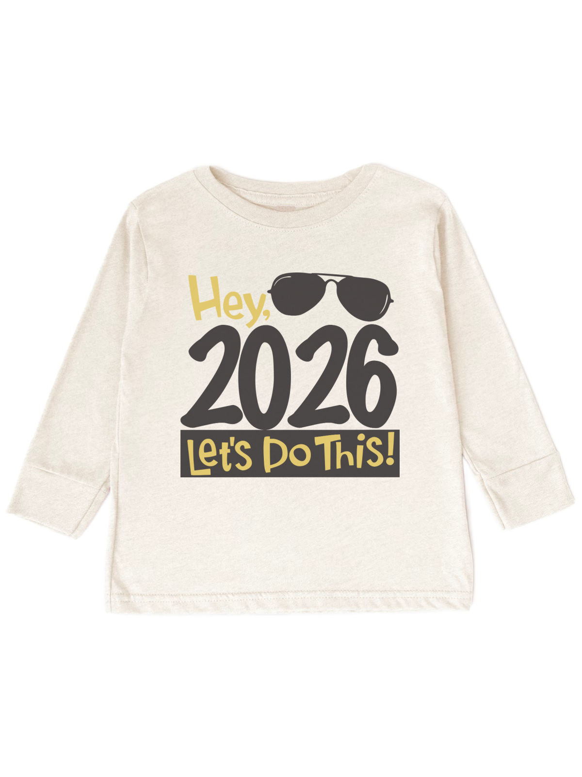 Hey 2026, Let's Do This Kids New Year 2026 Shirt