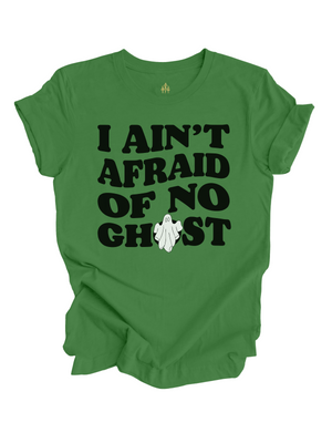 I Ain't Afraid of No Ghost Adult Halloween Shirt