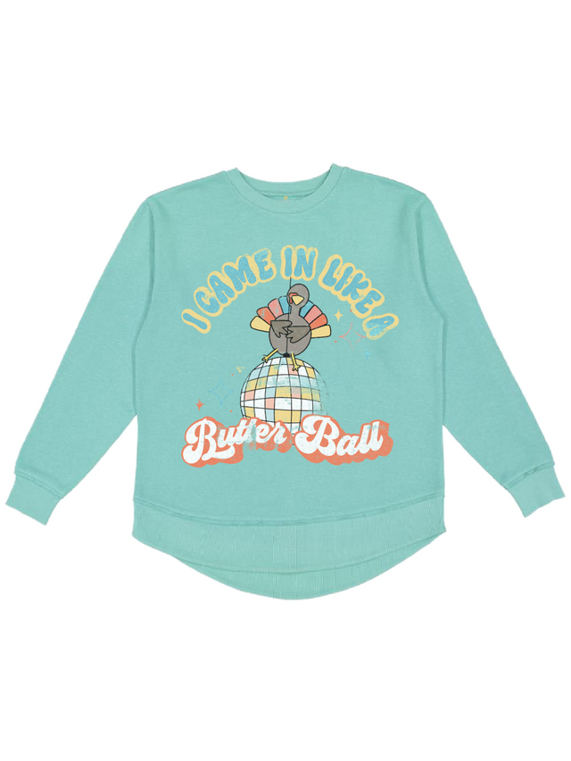 I Came in Like a Butterball Women's Thanksgiving Fleece Sweatshirt