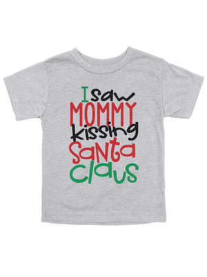 I saw mommy kissing Santa Claus kids short sleeve heather gray shirt