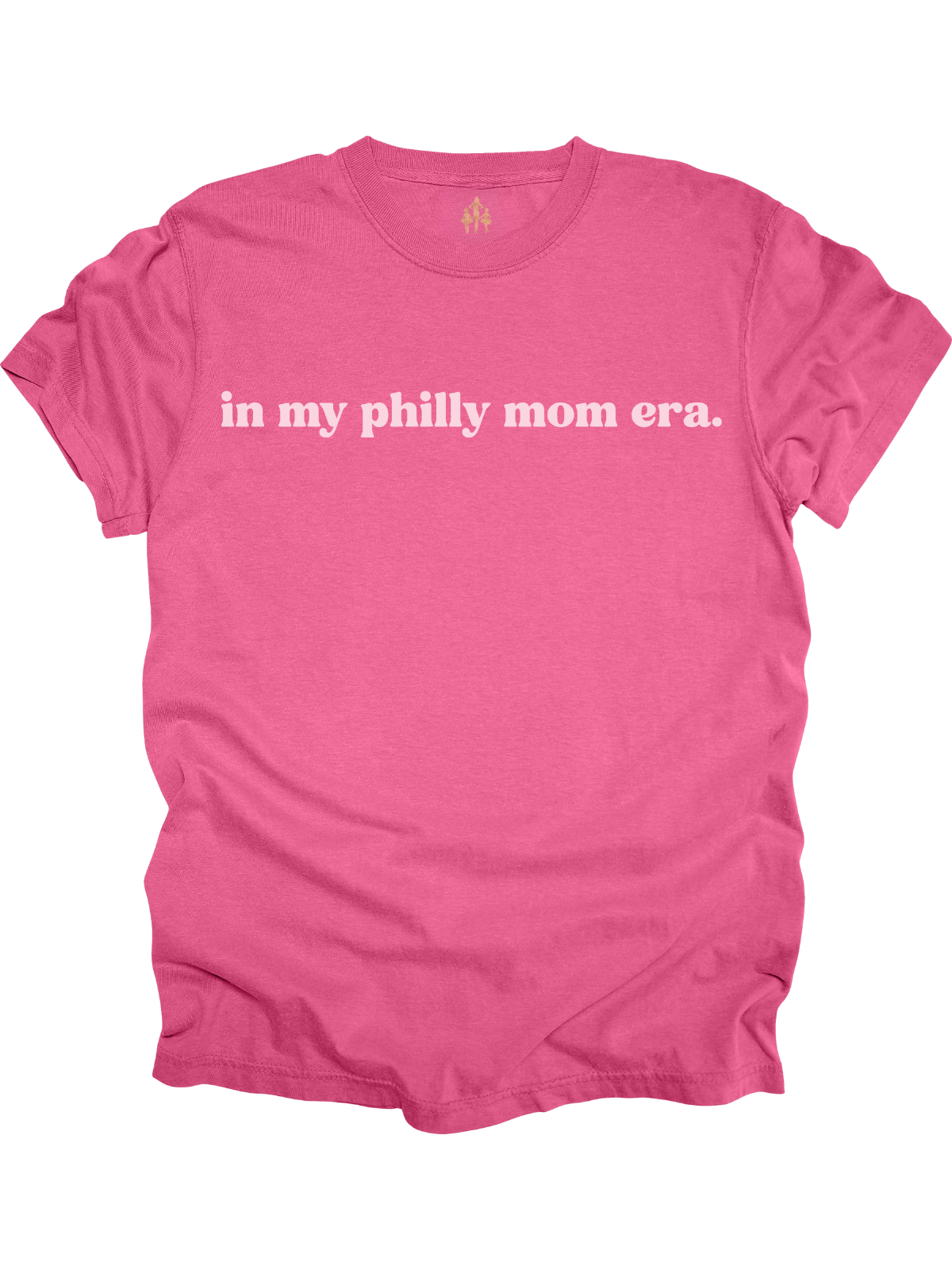 In My Philly Mom Era hot pink women’s t-shirt