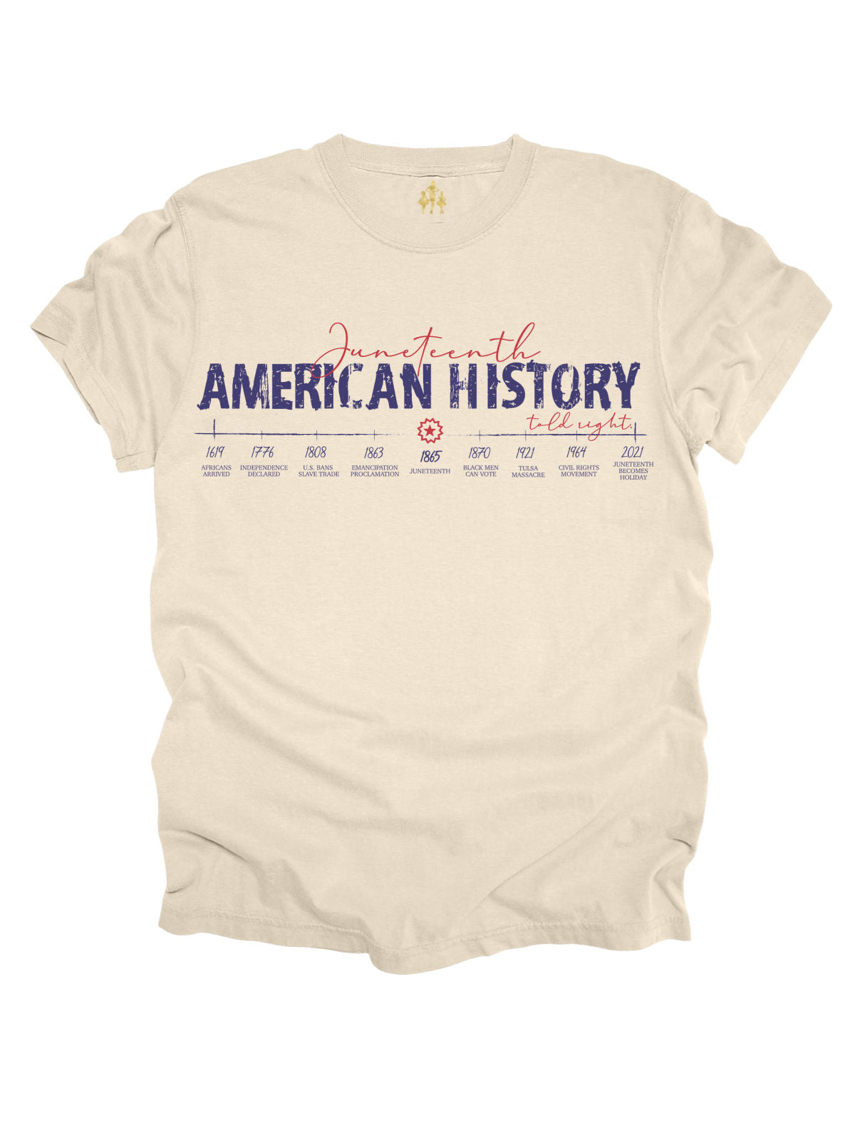 Adult cream Juneteenth shirt featuring historical timeline from 1619 to 2021 in bold red and blue print