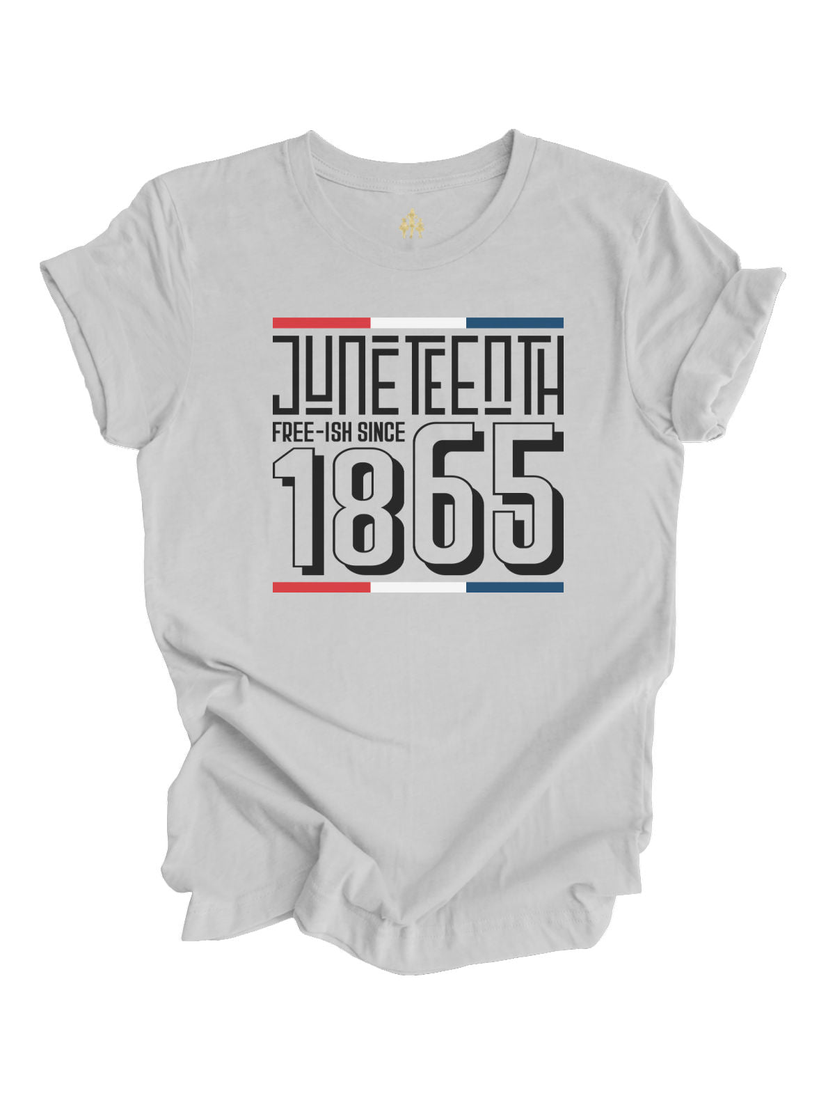 Juneteenth Free-ish Since 1865 Adult Shirt in Gray