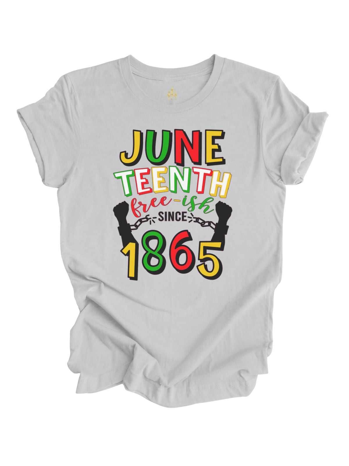 Juneteenth Free-ish Since 1865 Freedom Day Shirt for Adults in Gray
