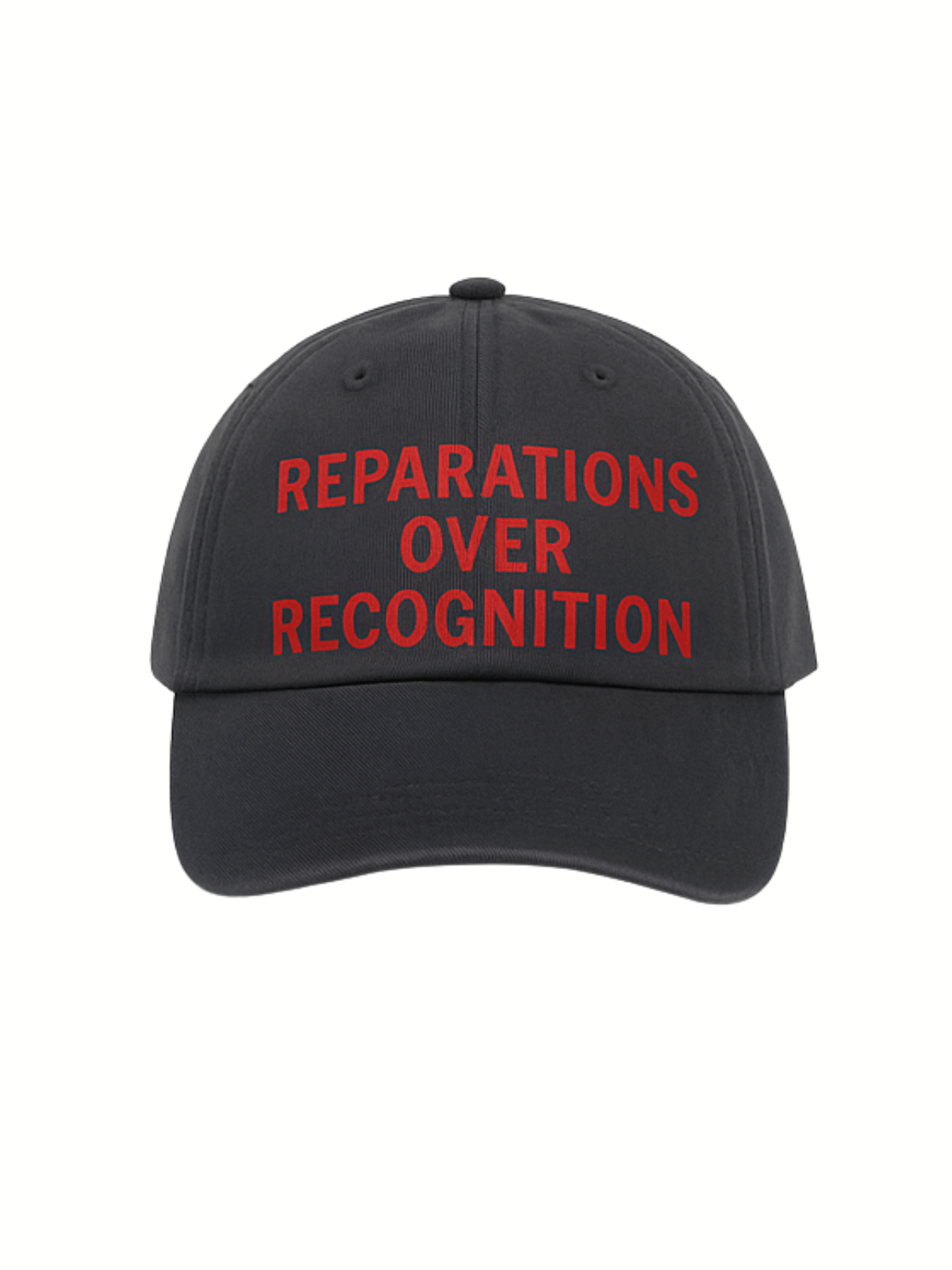 Reparations Over Recognition black dad hat