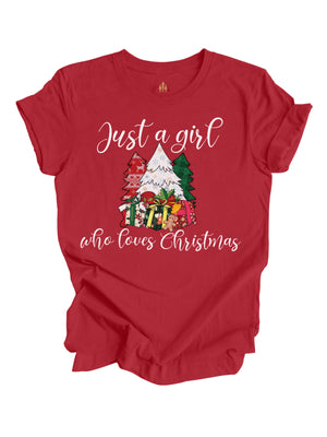 Short sleeve red adult shirt that reads Just a girl who loves Christmas shirt