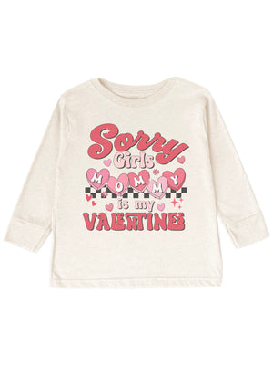 Boys Valentine shirt with "Sorry Girls Mommy is My Valentine" design in retro-style graphics on a natural-colored cotton shirt, available in short and long sleeve options.