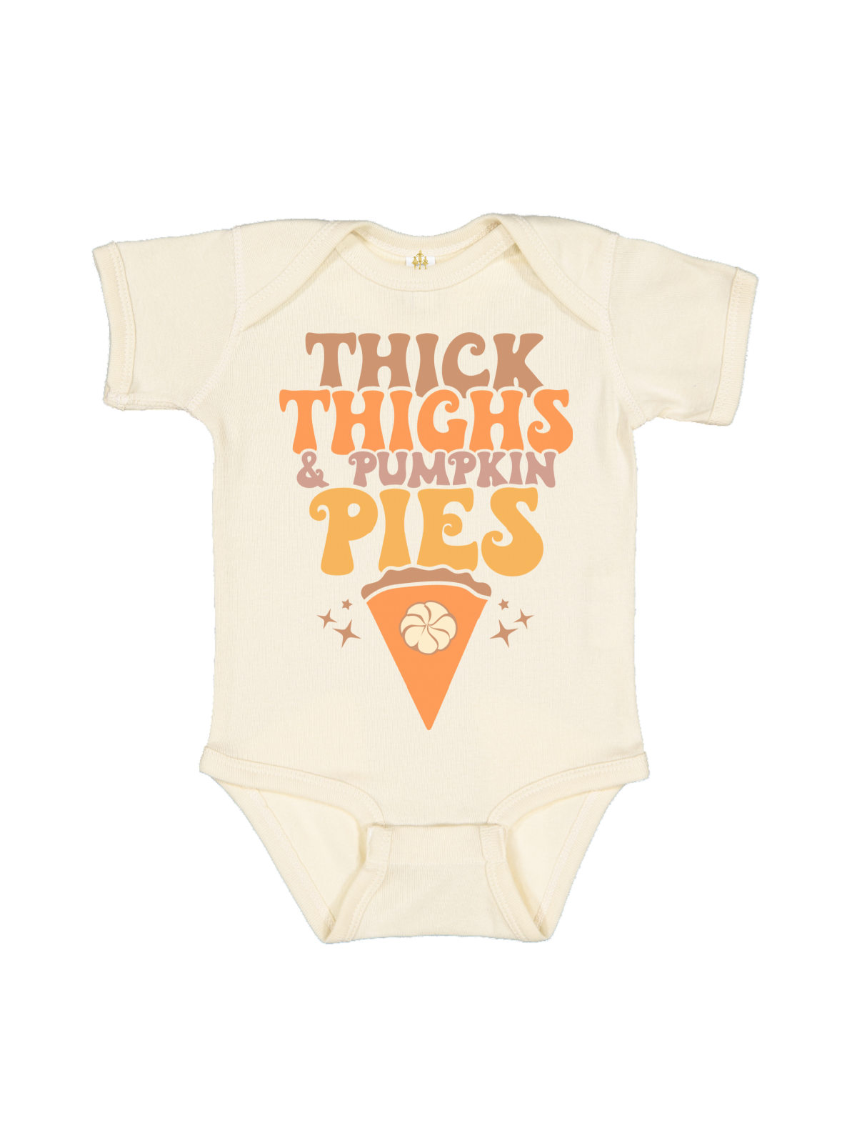 Natural long sleeve infant one piece that reads Thick Thighs & Pumpkin Pies