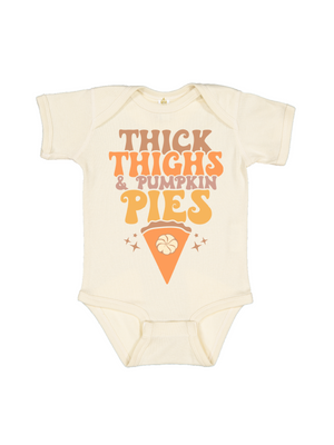 Thick Thighs and Pumpkin Pies Thanksgiving Baby Bodysuit