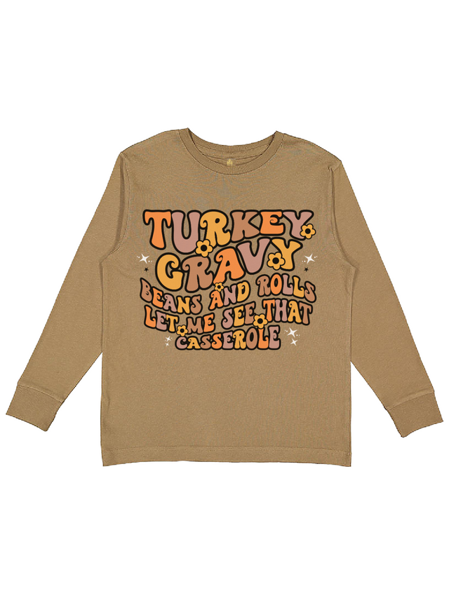 Turkey Gravy Beans and Rolls Kids Thanksgiving Shirt Long Sleeve