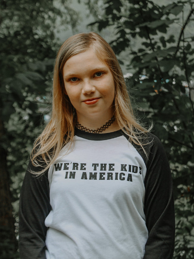 We're the Kids in America Raglan Shirt