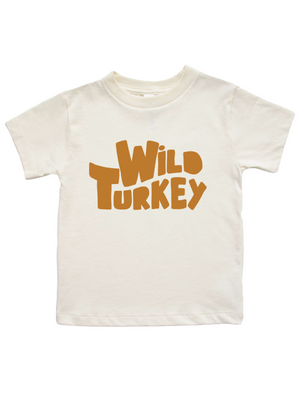 Short sleeve natural toddler t shirt with WILD TURKEY design in bold retro font in brown