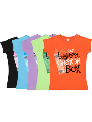 Be the Brightest Crayon in the Box Girls Back to School Shirt