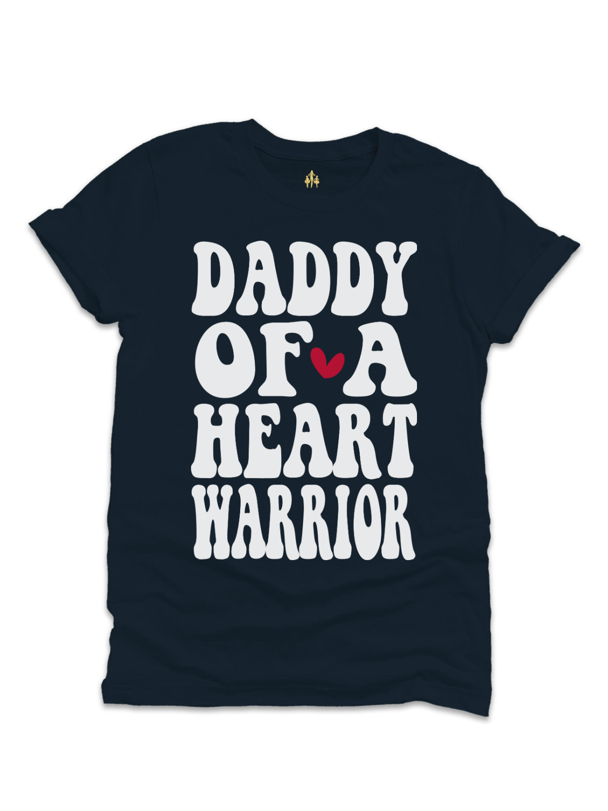Daddy of a Heart Warrior Mens CHD Awareness Shirt