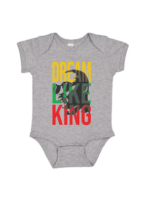 Dream like King Baby Bodysuit