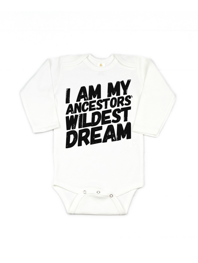 I Am My Ancestors' Wildest Dream Infant Black History Bodysuit