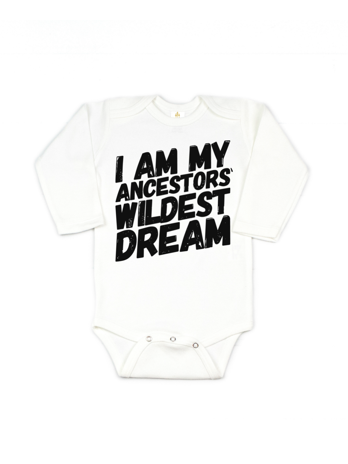 I Am My Ancestors' Wildest Dream Infant Black History Bodysuit