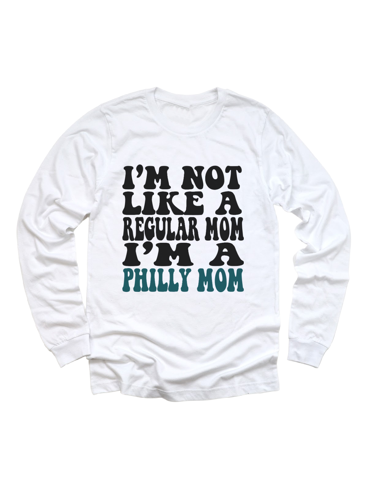 I'm A Philly Mom Womens Shirt Long Sleeve White