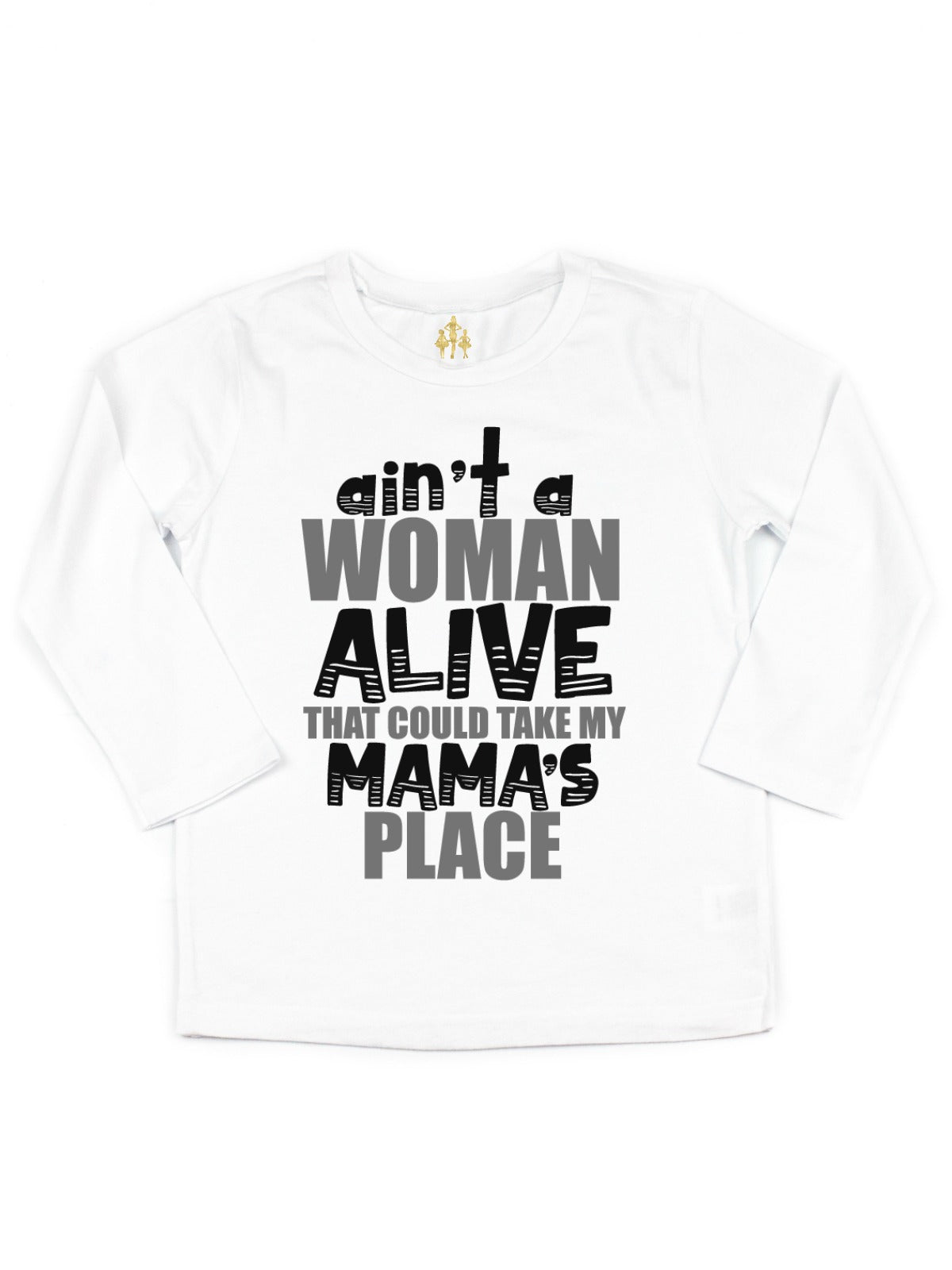 aint a woman alive boys Mother's Day t-shirt