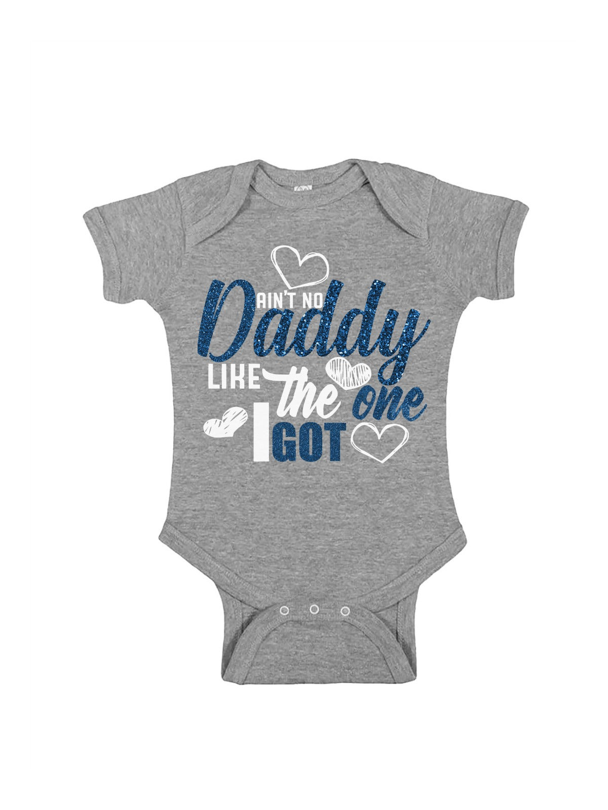 aint no daddy like the one I got baby bodysuit