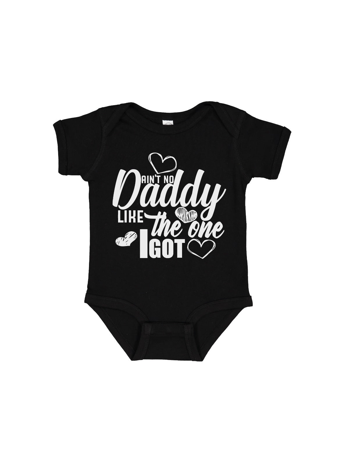 aint no daddy like the one i got baby girls bodysuit