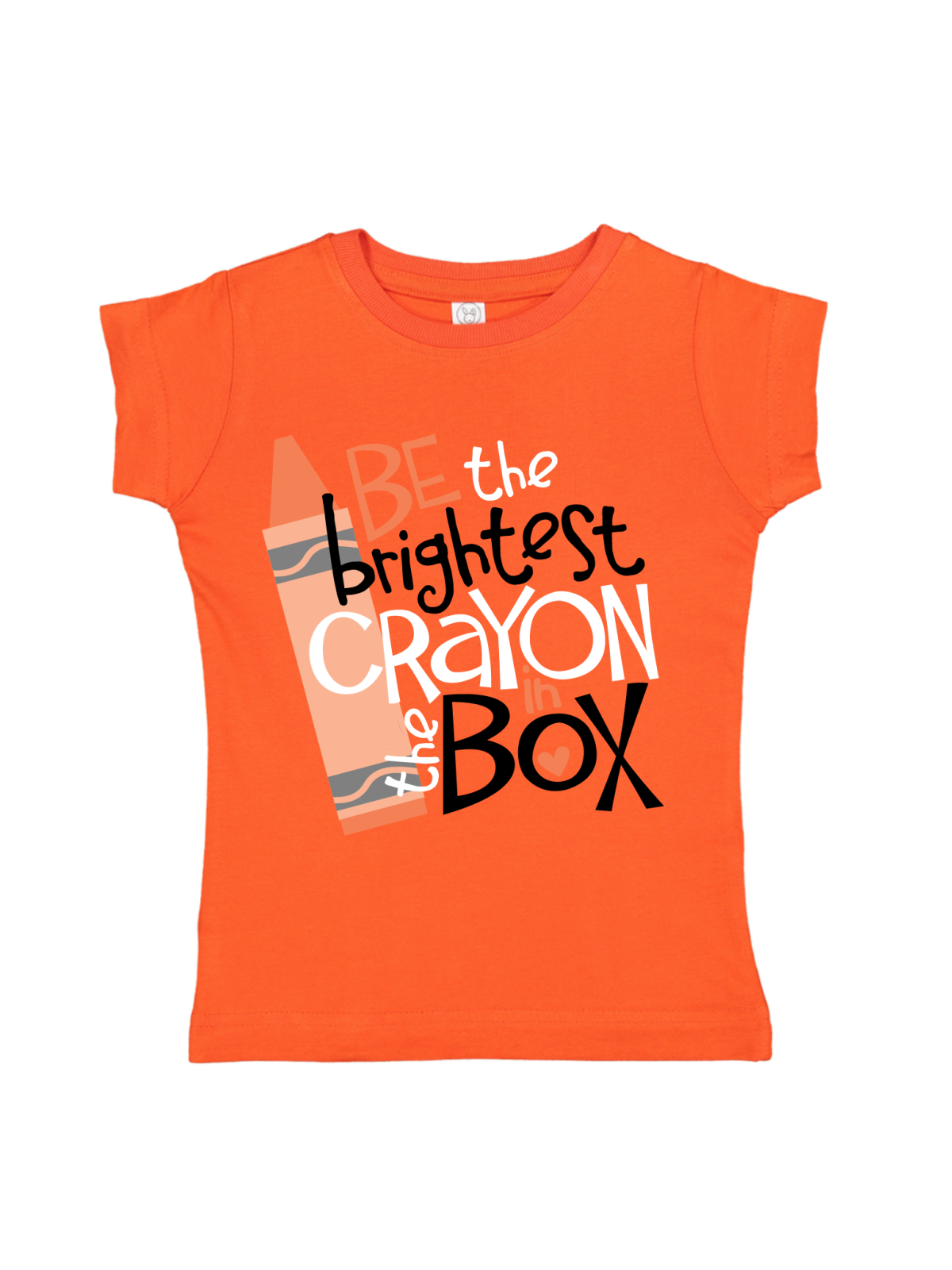 Be the Brightest Crayon in the Box Girls Shirt in Orange