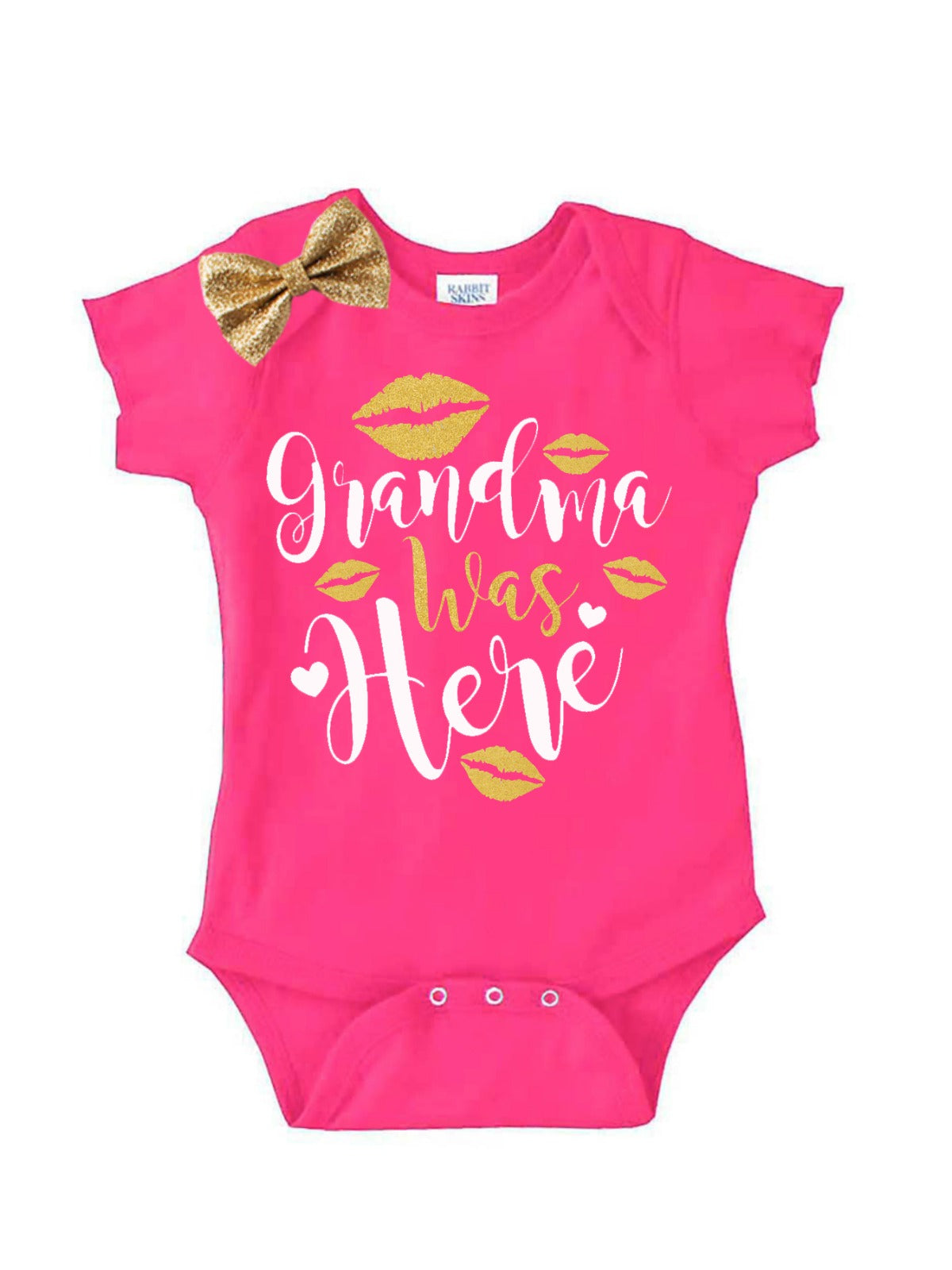 Grandma was here hot pink bodysuit