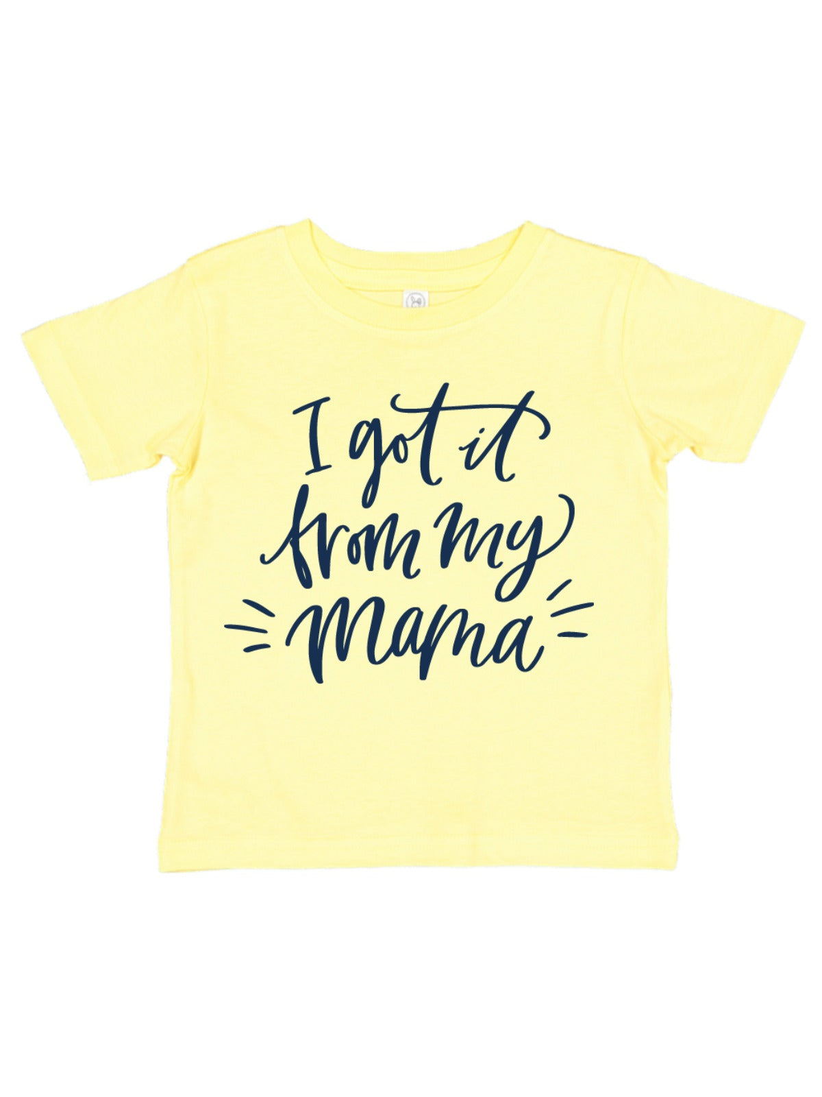 I got it from my mama kids unisex yellow shirt