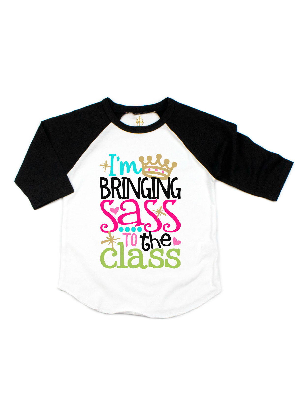 Black and white girls raglan t-shirt with colorful “I’m Bringing Sass to the Class” design and crown graphic – 3/4 sleeve back to school tee