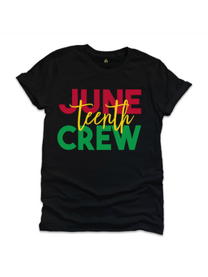 Juneteenth Crew Adult Shirt in Black