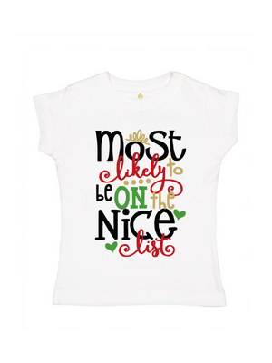 Most Likely To Be On The Nice List Girl Shirt
