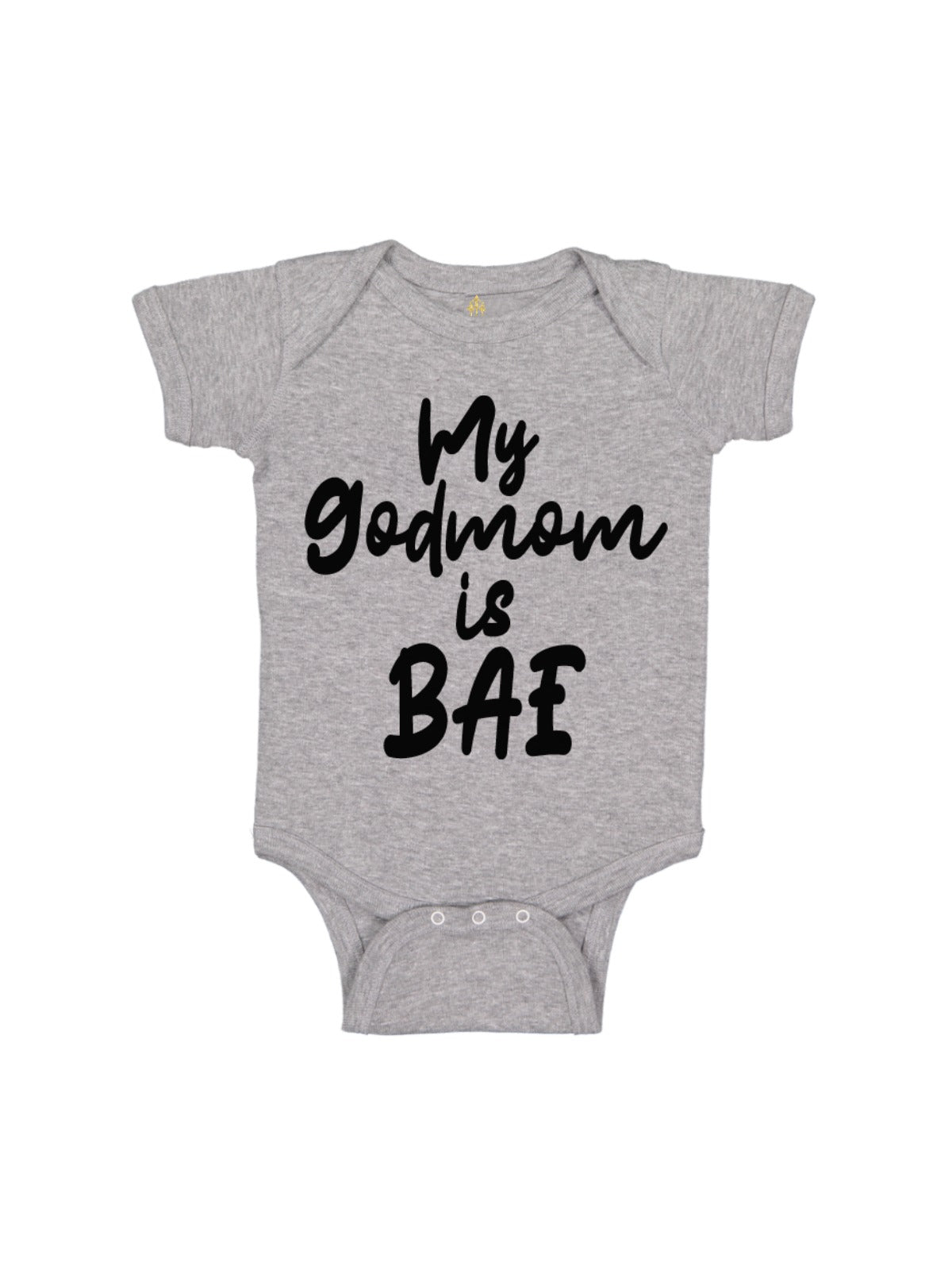 my godmom is bae baby bodysuit